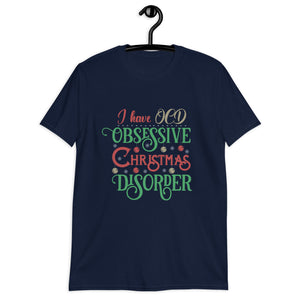 Christmas OCD Short-Sleeve Unisex T-Shirt