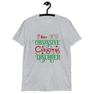 Christmas OCD Short-Sleeve Unisex T-Shirt