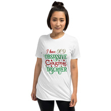 Load image into Gallery viewer, Christmas OCD Short-Sleeve Unisex T-Shirt
